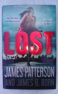 🎇🎉 JAMES PATTERSON.. LOST.  hardcover.